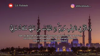 lili rahmah murottal qs maryam ayat 1 40