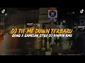 Download Lagu DJ TIE ME DOWN GAMELAN X GONG DJ PINPIN RMX ⁉️ MP3