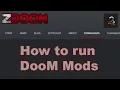 Tutorial - How To Setup DooM Mods