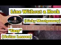 Line Without a Hook - Ricky Montgomery | Guitar Lesson | Plucking \u0026 Chords | (Strumming)