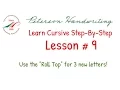 Learn Cursive Step-By-Step Lesson 9