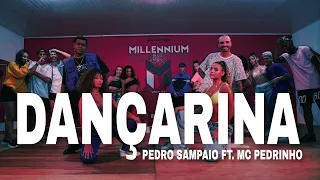 DANÇARINA - Pedro Sampaio ft. MC Pedrinho (Coreografia) MILLENNIUM 🇧🇷