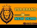 Lagu VSR BRAND NEW DEMO AJJU REMIX ⚡👿🔊//NEW DEMO 2025//DJ VSR BRAND AJJU 🔊💥