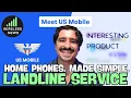 US Mobile Home Phone Landline Service Unlimited Plan How Does It Work