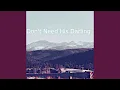 Download Lagu Don't Need His Darling