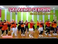 Download Lagu SALAHMU SENDIRI || TIKTOK VIRAL || SENAM KREASI DANGDUT @sanggarsenamatya8917