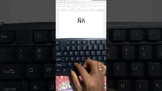 Type n or N in Keyboard Easily Enye Shortcut Key Computer Tips