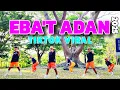 Download Lagu EBAT ADAN | TIKTOK TREND | DJ KRZ REMIX