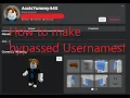 How to make Bypassed Usernames