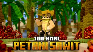 100 Hari Minecraft Petani Sawit