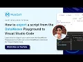 How to export a script from the DataWeave Playground to Visual Studio Code Short Tutorial