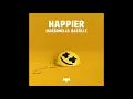 Marshmello & Bastille - Happier | 1 HOUR
