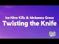 Ice Nine Kills - Twisting the Knife ft. Mckenna Grace (from SCREAM 7) [Lyrics]