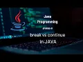 breaks vs continue in JAVA Jump Statements 31