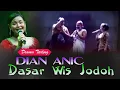 Download Lagu Dasar wis jodoh drama tarling dian anic