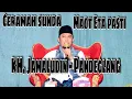Ceramah Sunda KH Jamaludin - Pandeglang Terbaru 2021 Maot Eta Pasti