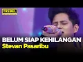 Download Lagu TREBEL Performance - Stevan Pasaribu Belum Siap Kehilangan LIVE! 😍