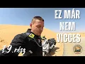 Download Lagu 19 - A Szahara nem viccel! Nouadhibou ➜ Nouakchott, pokoli a forróság– 520 km a Szaharán keresztül 🔥