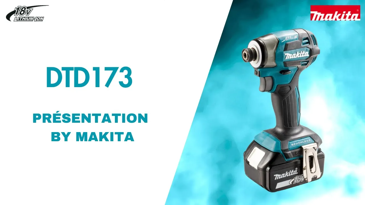 PRÉSENTATION BY MAKITA - VISSEUSE À CHOCS DTD173 ...
