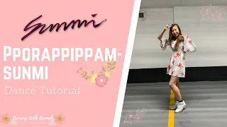 Download [DANCE TUTORIAL] - PPORAPPIPPAM - SUNMI - CHORUS [MIRRORED] MP3