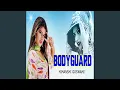 Download Lagu Bodyguard