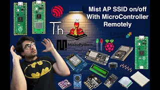 Mist AP SSID Remotely with MicroPython