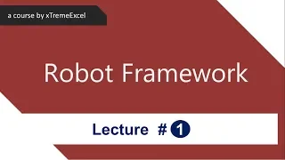 Robot framework tutorial 1 - Introduction to RIDE editor