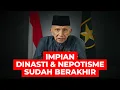 Download Lagu IMPIAN DINASTI \u0026 NEPOTISME SUDAH BERAKHIR