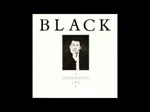 Download MP3 Black - Wonderful Life (Audio Remastered) (HQ)