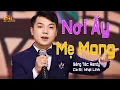 Download Lagu NƠI ẤY MẸ MONG | NHẬT LINH [Official MV] | Giọng Ca Vàng | Bài Hát Xúc Động Về Mẹ | Vu Lan Báo Hiếu