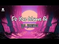 Download Lagu DO YOU WANNA BE | THÁI HOÀNG REMIX | HOT TIK TOK