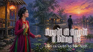 Người ơi người ở đừng về
