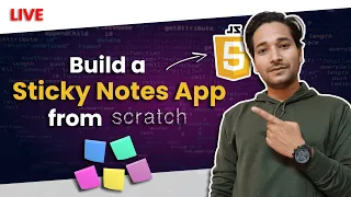 Build From Scratch - Sticky Notes App