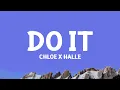 Download Lagu Chloe x Halle - Do It (Lyrics)
