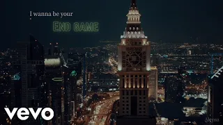 Taylor Swift - End Game (Lyric Video)
