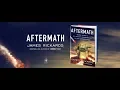 James Rickards AFTERMATH Seven Secrets of Wealth Preservation in the Coming Chaos