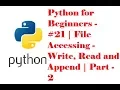 Python for Beginners - File Accessing