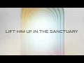 Lift Him Up In The Sanctuary | Carrington Gaines & REVERE (Official Audio Video)