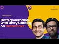 Data governance with Unity Catalog on Databricks