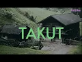 Download Lagu Judika - Takut || Musik Lirik Lagu Random