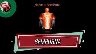 Download Andra And The Backbone - Sempurna (Official Audio) MP3