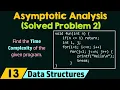 Asymptotic Analysis Solved Problem 2