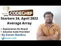 Codechef Starters 34 April 2022 Average Array Solution Editorial Explanation Code AVGARR