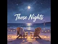 Those Nights