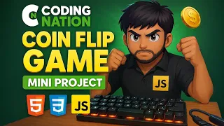 JavaScript Class 24 Coin Flip Game Mini Project using HTML CSS JS DOM Project