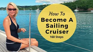 How To Become A Sailing Cruiser | Sailing Britican