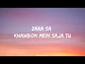 Zara Sa - Jannat(Lyrics)