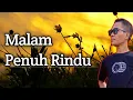 Download Lagu Malam Penuh Rindu || Agung ACK