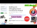 Building and Debugging Cloud Functions for Node js GSP880 With Explanation