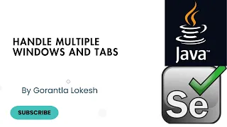 Selenium Java Tutorial 19 Handle Multiple Windows and Tabs in Selenium Java